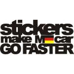 STICKERS MAKE MY CAR GO FASTER 1
